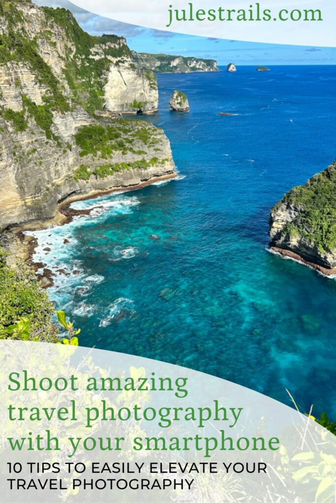 how to shoot travel photography on your smartphone pinterest pin